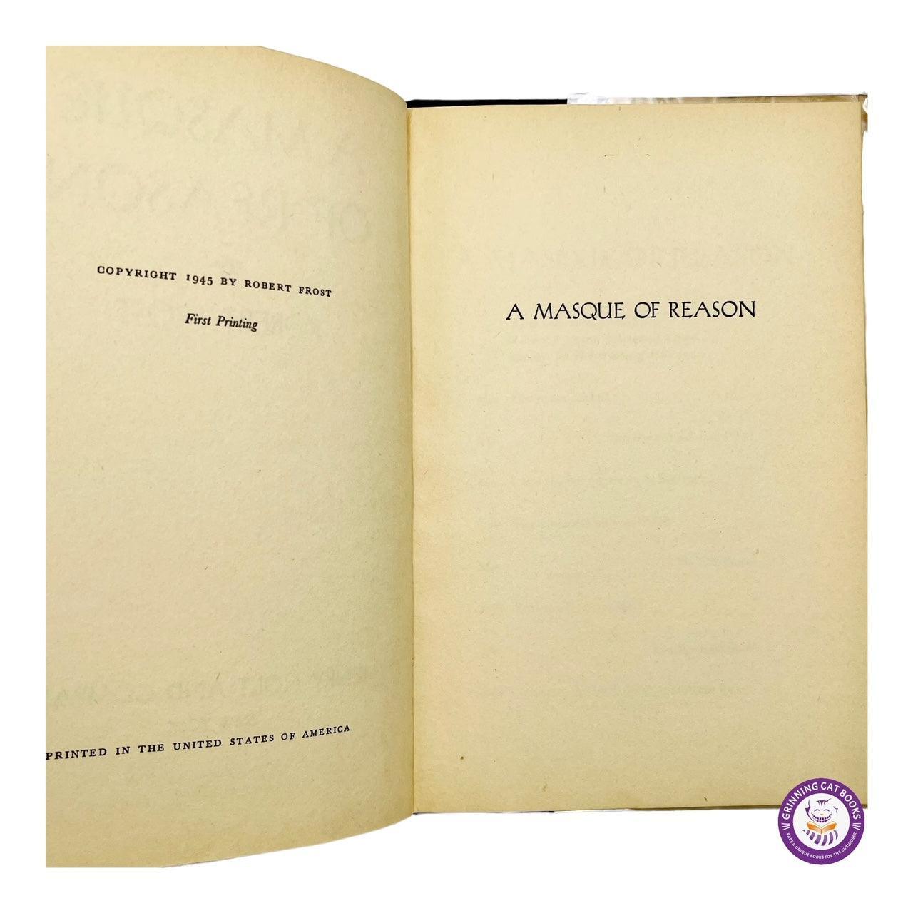 A Masque of Reason (signed by Robert Frost) - Grinning Cat Books - Books - POETRY, SIGNED