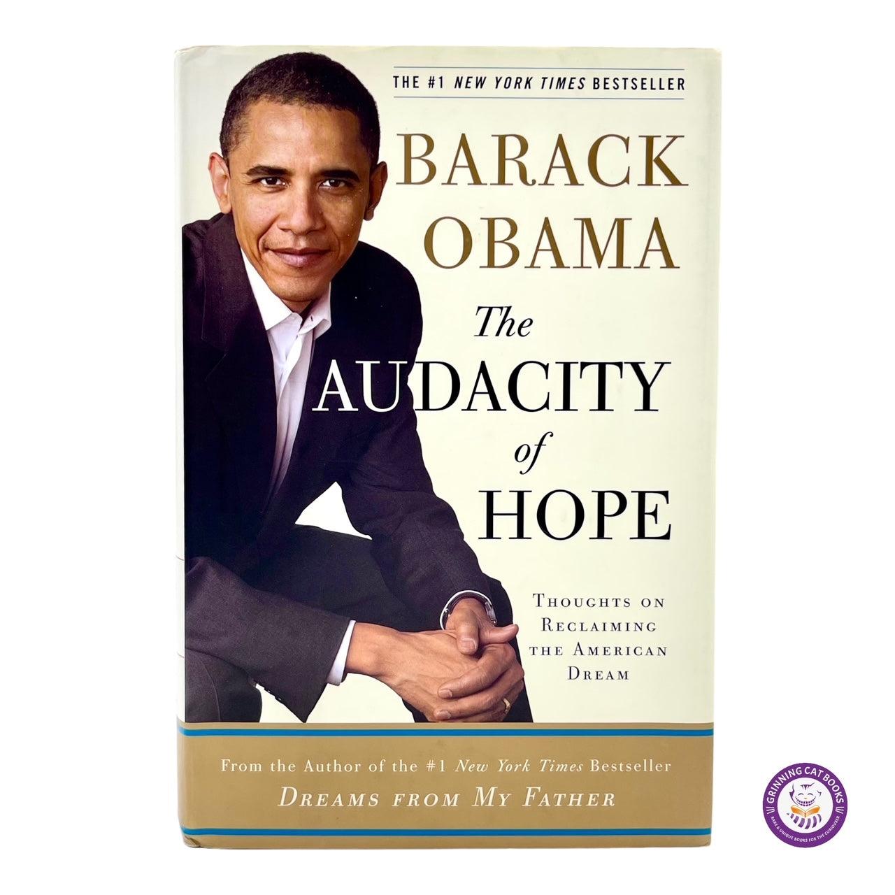 Barack Obama: The Audacity of Hope (signed by President Obama) - Grinning Cat Books - books - PRESIDENTS