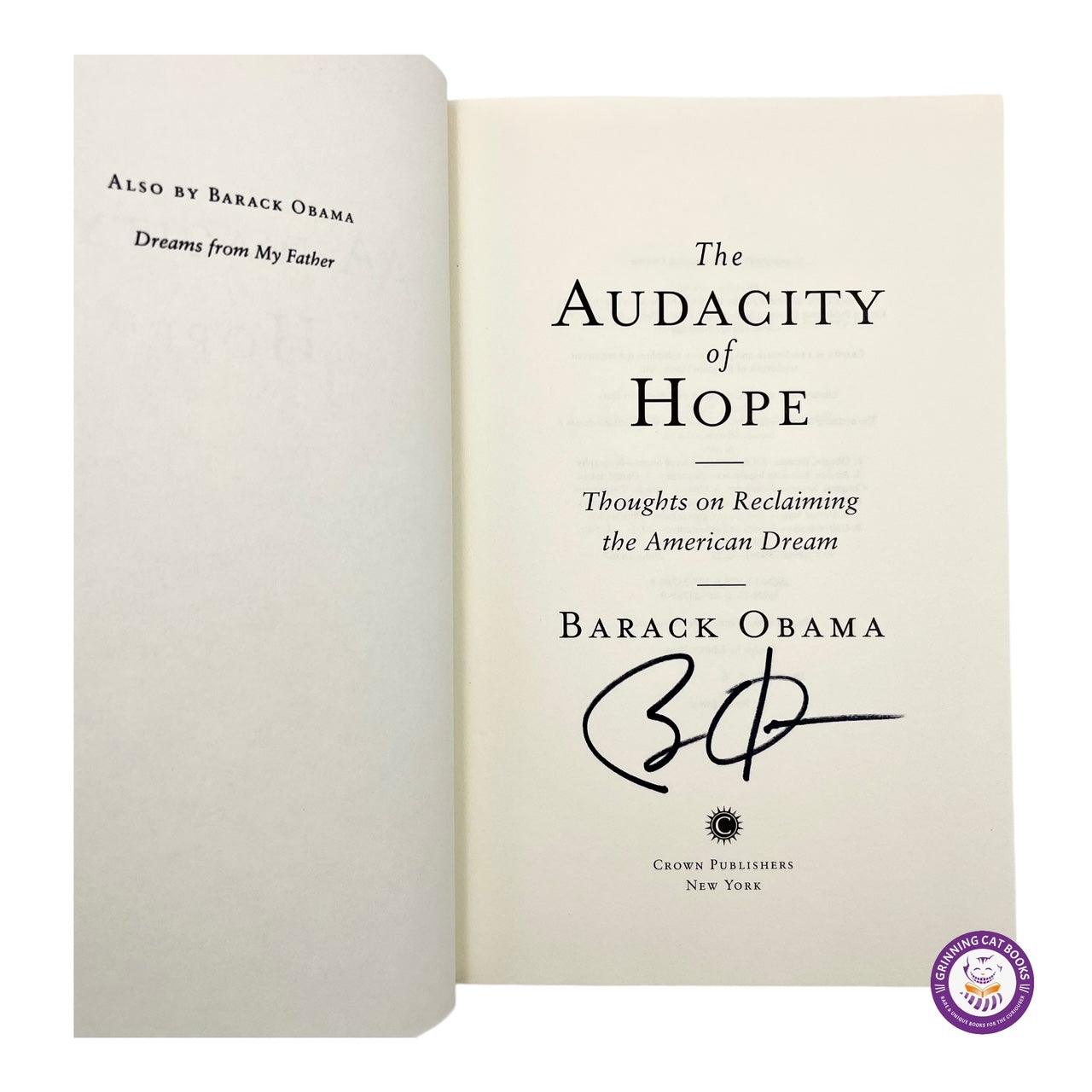 Barack Obama: The Audacity of Hope (signed by President Obama) - Grinning Cat Books - books - PRESIDENTS