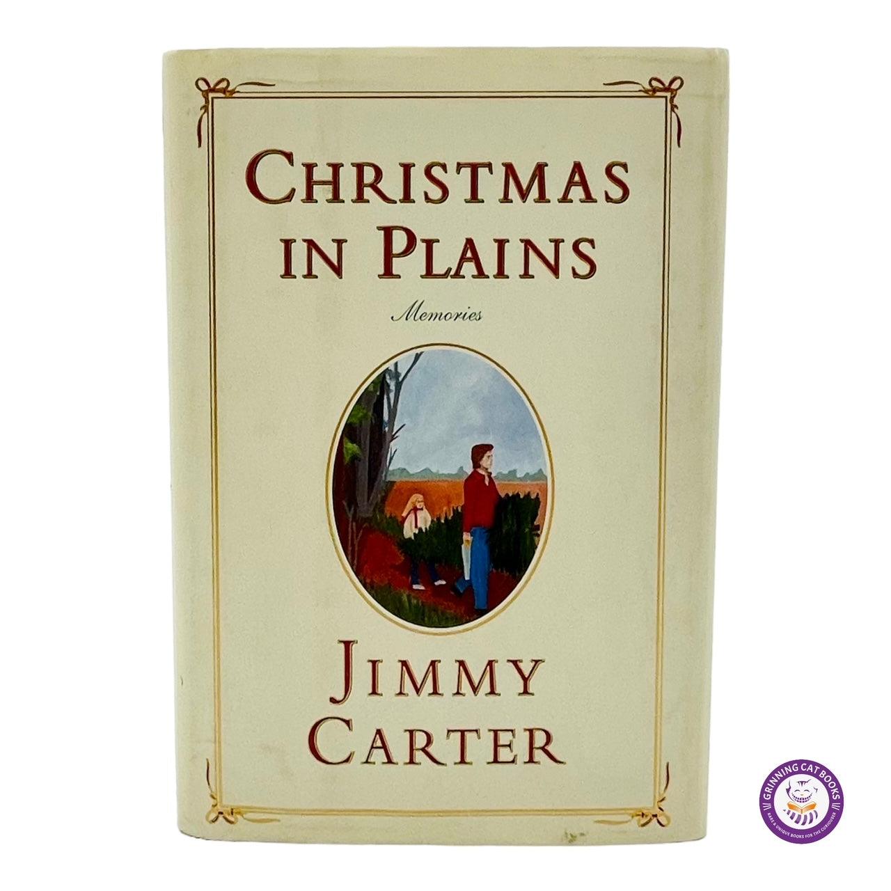 Christmas In Plains; Memories. (signed by President Carter, illustrated by Amy Carter) - Grinning Cat Books - books - AMERICAN HISTORY, AUTOBIOGRAPHY, HISTORY, JIMMY CARTER, PRESIDENTS