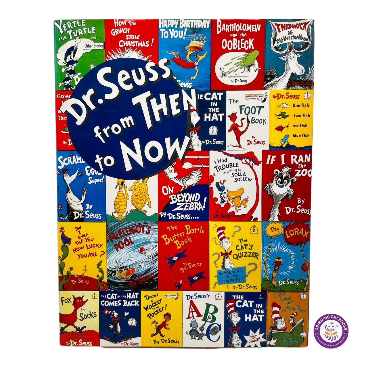 Dr. Seuss From Then to Now - Grinning Cat Books - Books - SEUSS