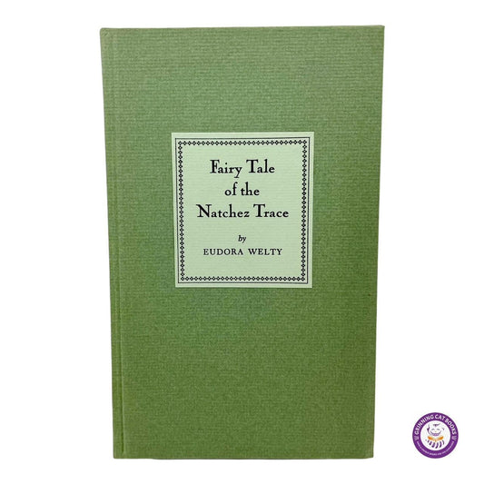 Fairy Tale of the Natchez Trace - Grinning Cat Books - AMERICAN LITERATURE - AMERICAN LITERATURE, SOUTHERN LITERATURE