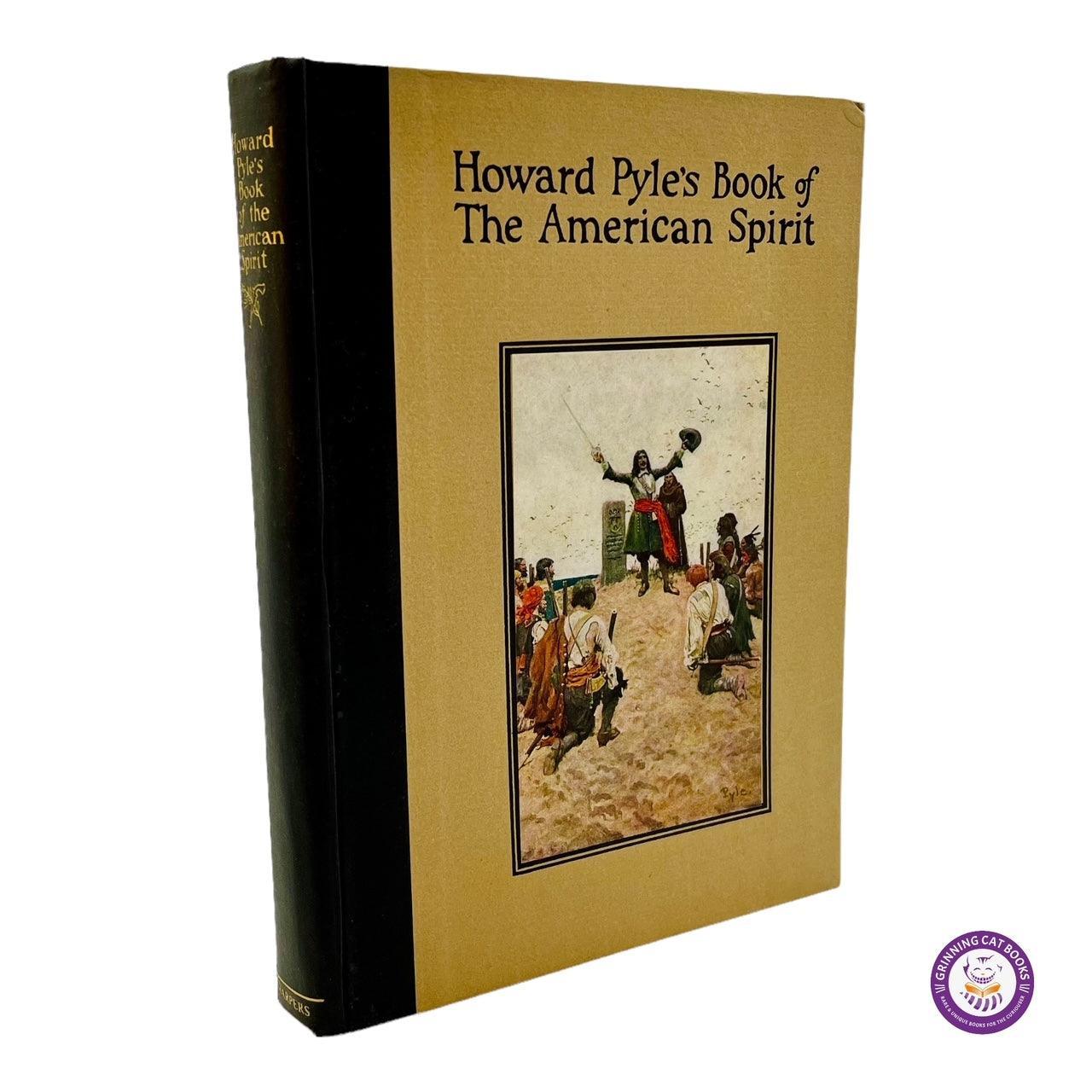 Howard Pyle's Book of the American Spirit - Grinning Cat Books - AMERICANA - AMERICAN HISTORY, HISTORY, ILLUSTRATED BOOKS