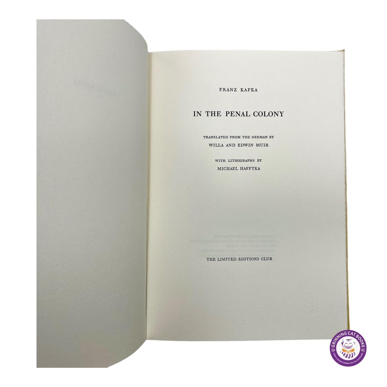 In the Penal Colony by Frank Kafka (Deluxe Edition, signed by artist Michael Hafftka) - Grinning Cat Books - Books - ILLUSTRATED BOOKS