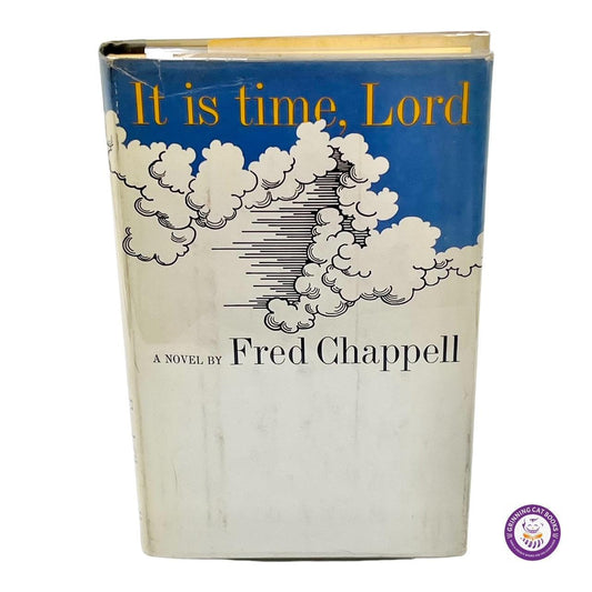 It Is Time, Lord (signed) - Grinning Cat Books - SOUTHERN LITERATURE - AMERICAN LITERATURE, SIGNED, SOUTHERN LITERATURE