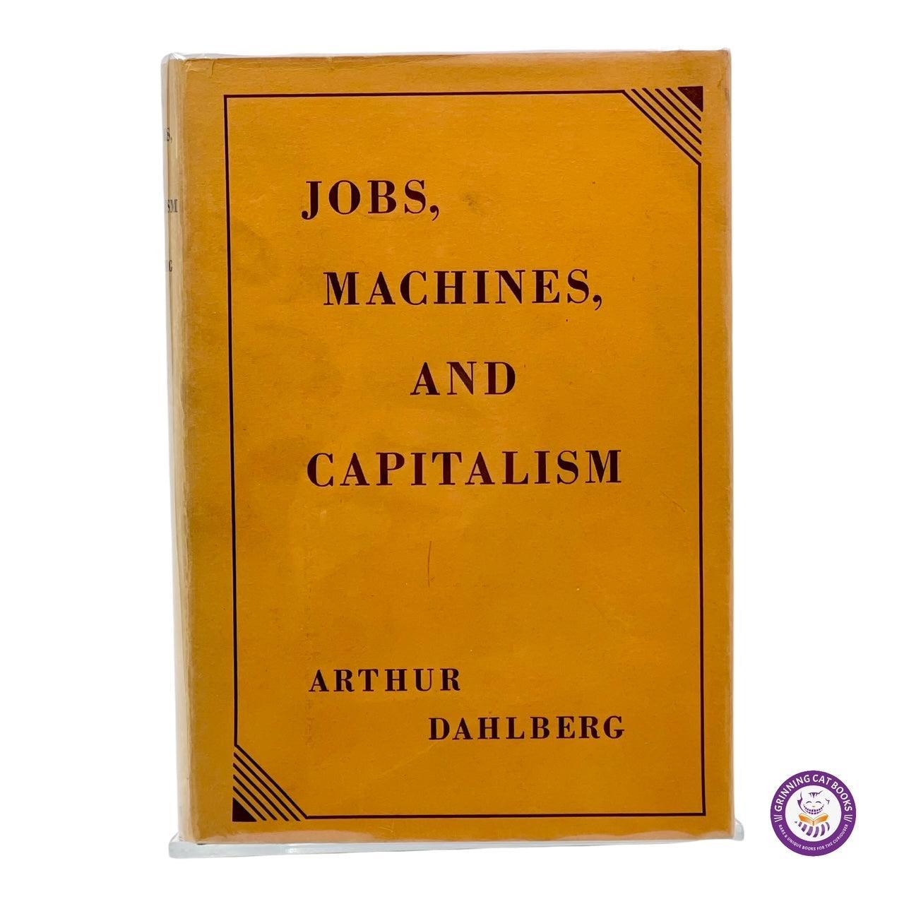 Jobs, Machines, and Capitalism - Grinning Cat Books - BUSINESS - BUSINESS, ECONOMICS