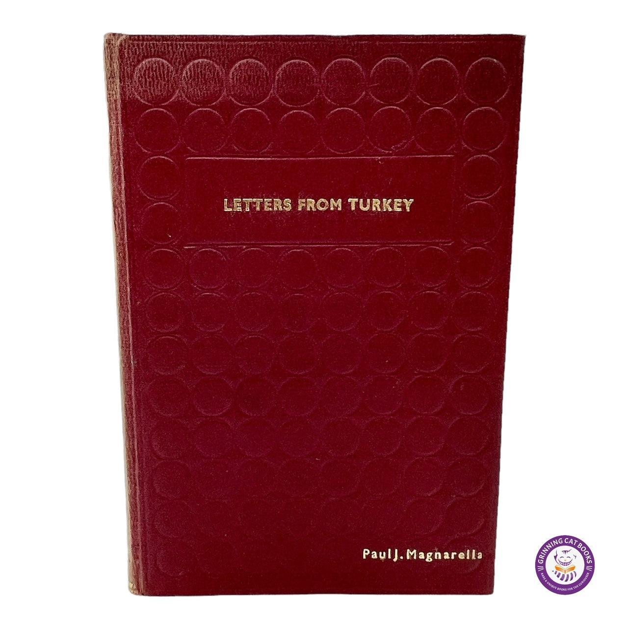 Letters From Turkey - Grinning Cat Books - HISTORY - TURKISH HISTORY, WORLD HISTORY
