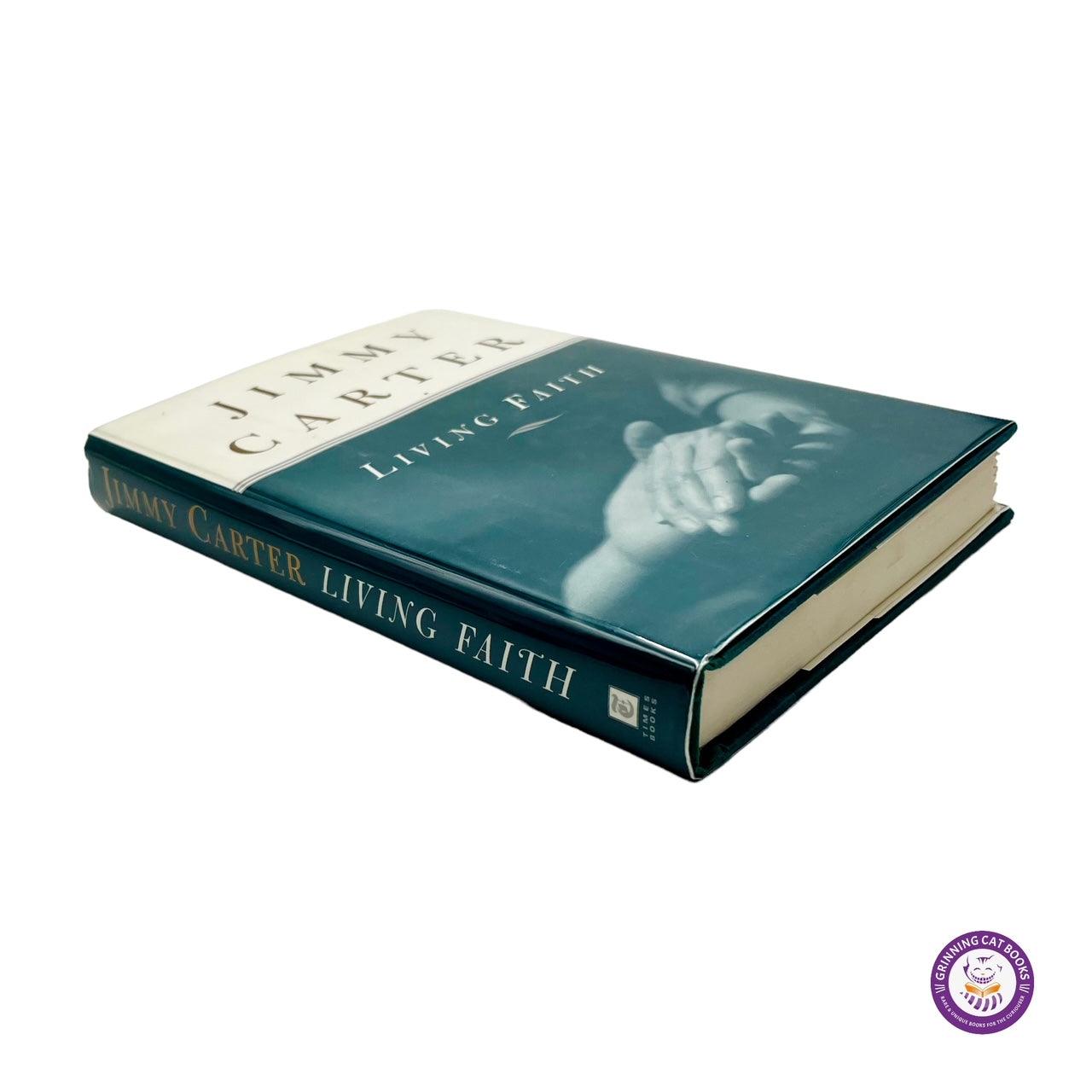 Living Faith (signed by President Carter) - Grinning Cat Books - books - AMERICAN HISTORY, AUTOBIOGRAPHY, JIMMY CARTER, PRESIDENTS, SIGNED