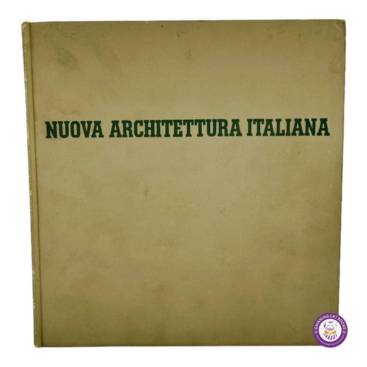 Nuova Architettura Italiana (signed by architect Russell S. Walcott) - Grinning Cat Books - ARCHITECTURE - MODERN ITALIAN ARCHITECTURE