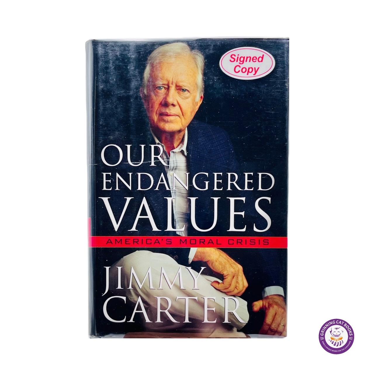 Our Endangered Values: America's Moral Crisis (signed by President Carter) - Grinning Cat Books - books - AMERICAN HISTORY, HISTORY, JIMMY CARTER, PRESIDENTS, SIGNED
