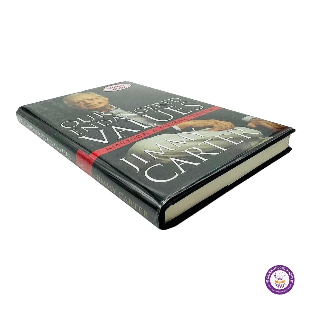 Our Endangered Values: America's Moral Crisis (signed by President Carter) - Grinning Cat Books - books - AMERICAN HISTORY, HISTORY, JIMMY CARTER, PRESIDENTS, SIGNED