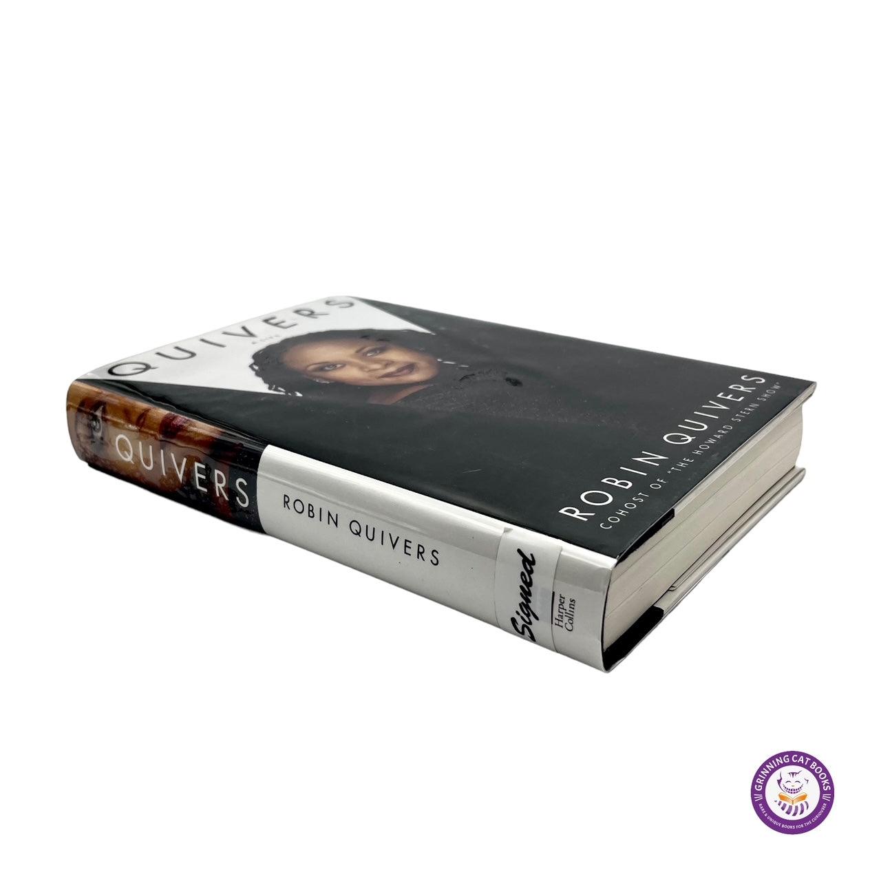 Quivers: A Life (signed by Robin Quivers) - Grinning Cat Books - books - AUTOBIOGRAPHY, SIGNED