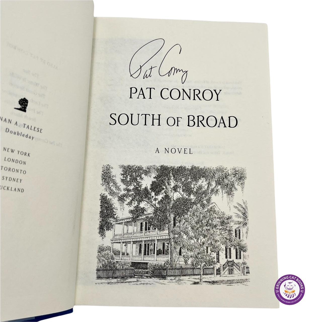 South of Broad (signed) - Grinning Cat Books - LITERATURE - MODERN FIRST, SIGNED, SOUTHERN LITERATURE