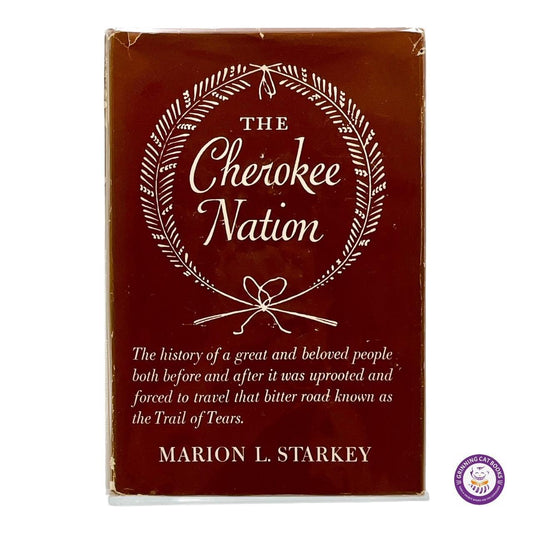 The Cherokee Nation - Grinning Cat Books - AMERICANA - AMERICAN HISTORY, HISTORY, NATIVE AMERICAN