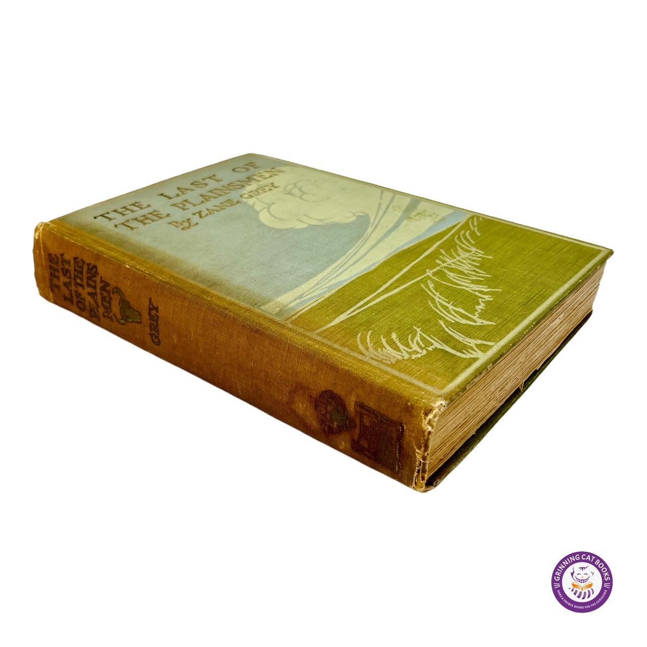 The Last of the Plainsmen (signed by Zane Grey, "Colonel Buffalo Jones," and "Captain Jack") - Grinning Cat Books - AMERICANA - AMERICAN HISTORY, AMERICAN WEST, CIVIL WAR, EXPLORATION, HISTORY, NATIVE AMERICANS