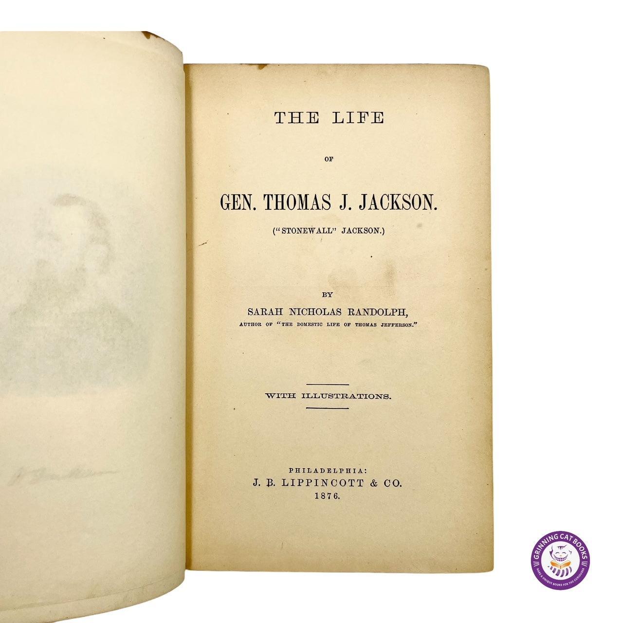 The Life of General Thomas J. '(Stonewall') Jackson - Grinning Cat Books - AMERICANA - AMERICAN HISTORY, CIVIL WAR, HISTORY