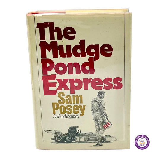 The Mudge Pond Express: An Autobiography - Grinning Cat Books - AUTOBIOGRAPHY - AUTOMOBILES, MEMOIR, SPORTS