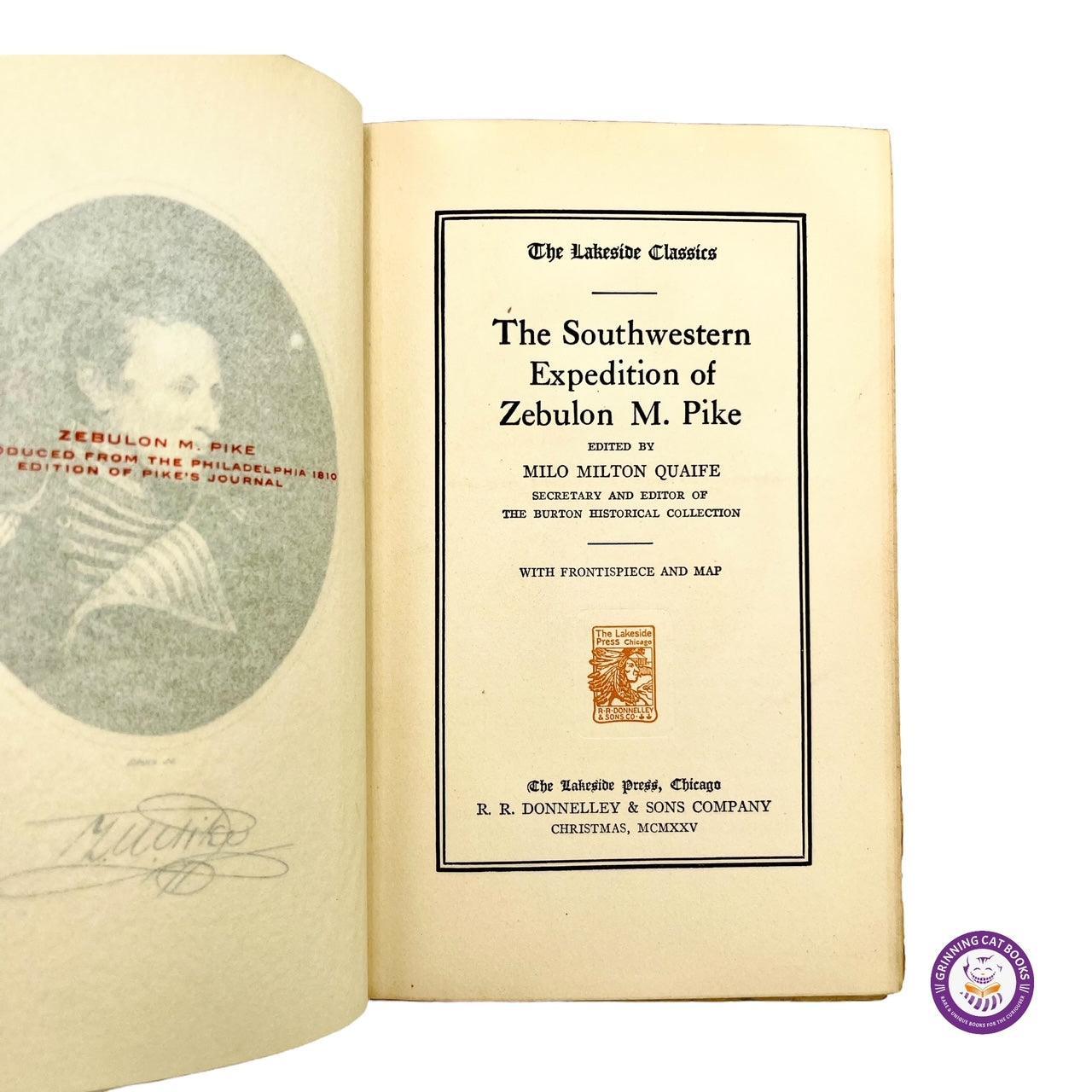 The Southwest Expedition of Zebulon M. Pike (The Lakeside Press) - Grinning Cat Books - AMERICANA - AMERICAN HISTORY, EXPLORATION, HISTORY, LAKESIDE PRESS