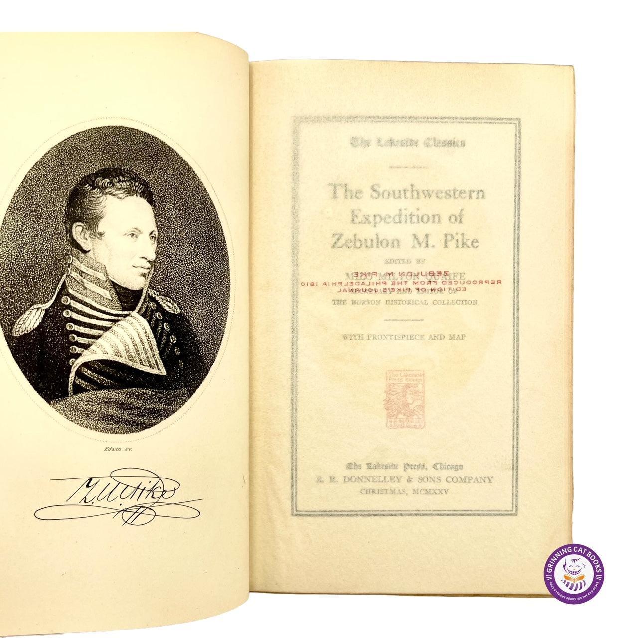 The Southwest Expedition of Zebulon M. Pike (The Lakeside Press) - Grinning Cat Books - AMERICANA - AMERICAN HISTORY, EXPLORATION, HISTORY, LAKESIDE PRESS