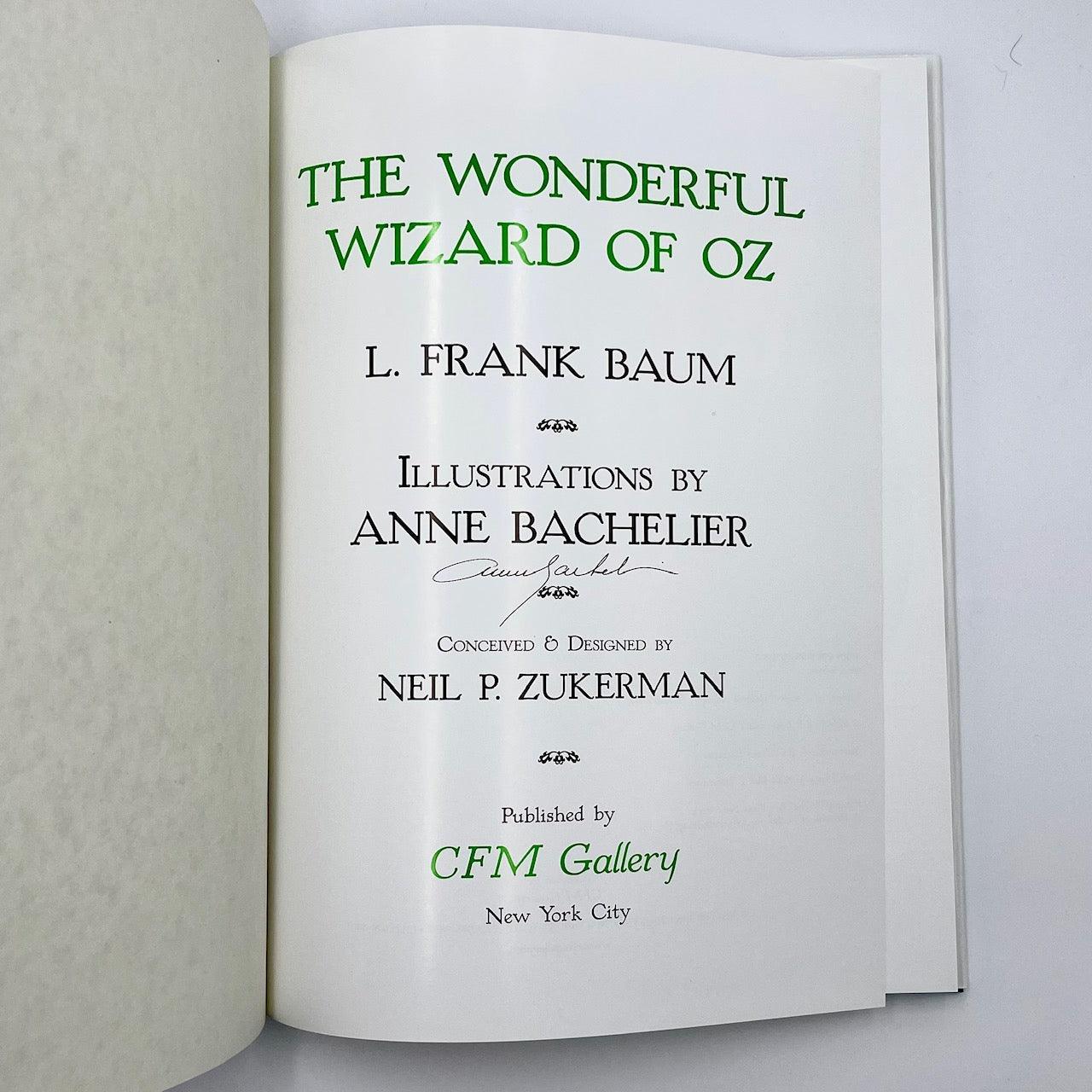 The Wonderful Wizard of Oz (signed by the artist, Anne Bachelier) - Grinning Cat Books - CHILDREN'S LITERATURE - ILLUSTRATED BOOKS, OZ, SIGNED