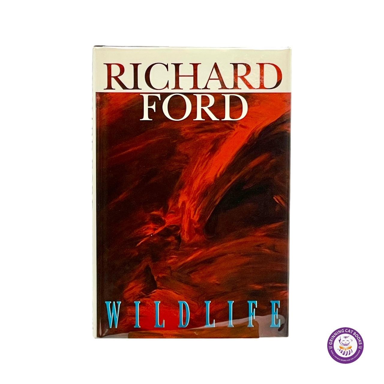 Wildlife (signed by Richard Ford) - Grinning Cat Books - Books - SIGNED