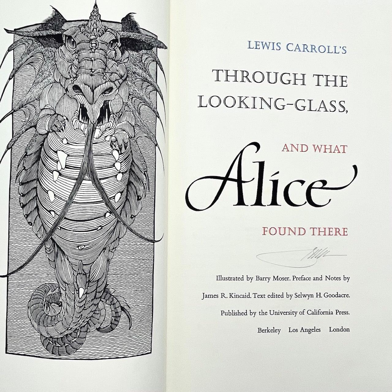 Alice Through the Looking Glass and What Alice Found There (signed by Barry Moser) - Grinning Cat Books - CHILDREN'S LITERATURE - ALICE, BARRY MOSER, ENGLISH LITERATICE